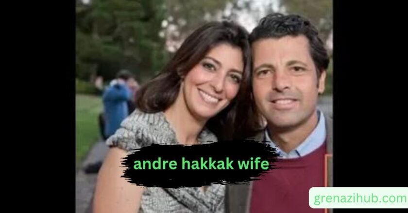 Andre Hakkak Wife: A Glimpse into the Private Life of a Public Figure